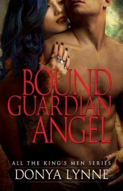 Cover for Donya Lynne · Bound Guardian Angel (Paperback Book) (2016)