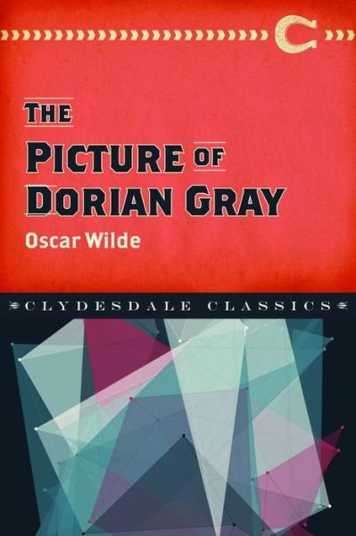 The Picture of Dorian Gray - Oscar Wilde - Books - Skyhorse Publishing - 9781945186172 - January 2, 2018