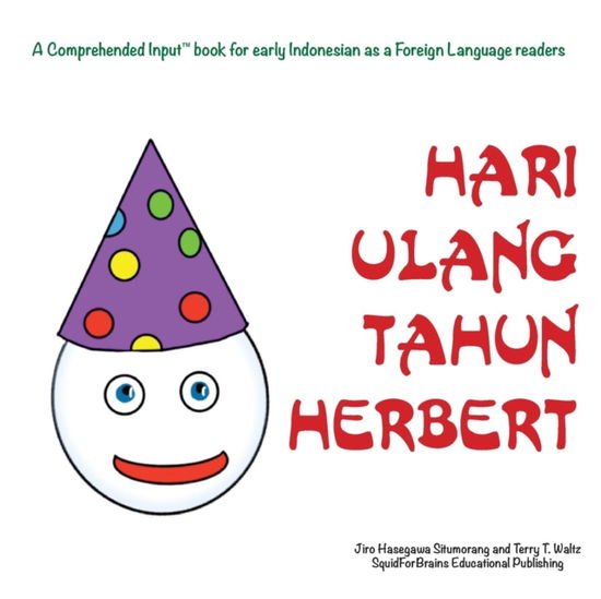 Cover for Jiro H Situmorang · Hari Ulang Tahun Herbert (Paperback Book) (2017)