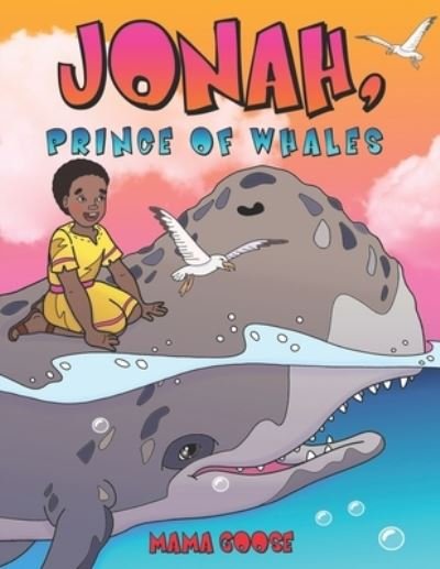 Cover for Mama Goose · Jonah, Prince of Whales (Paperback Book) (2020)
