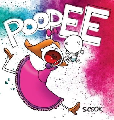 Cover for Stephen Cook · Poopee! (Book) (2022)