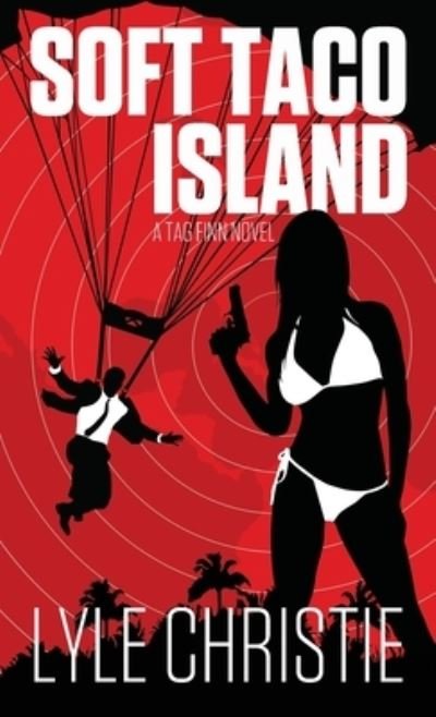 Cover for Lyle Christie · Soft Taco Island (Bok) (2020)
