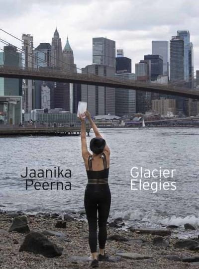 Cover for Jaanika Peerna · Glacier Elegies (Taschenbuch) (2022)