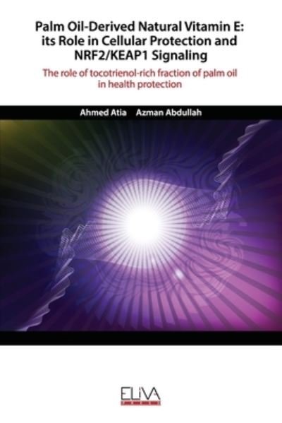 Cover for Azman Abdullah · Palm Oil-Derived Natural Vitamin E (Paperback Bog) (2020)