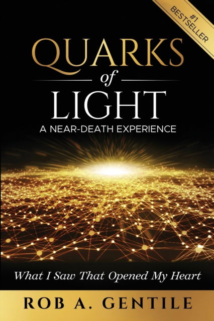 Cover for Rob A Gentile · Quarks of Light (Paperback Book) (2021)