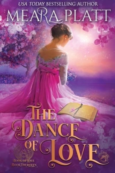 Cover for Meara Platt · Dance of Love (Book) (2022)