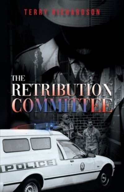 Cover for Terry Richardson · Retribution Committee (Bok) (2022)