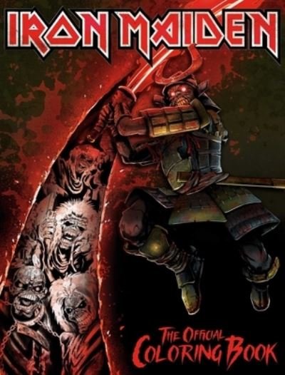 Iron Maiden: The Official Coloring Book - David Calcano - Livros - Fantoons LLC - 9781970047172 - 30 de junho de 2022