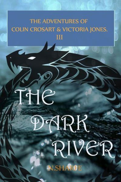 Cover for N Sharfe · The Dark River (Paperback Book) (2019)