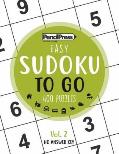 SUDOKU TO GO (400 Puzzles, easy) - Sudoku Puzzle Books - Books - Createspace Independent Publishing Platf - 9781979619172 - November 10, 2017