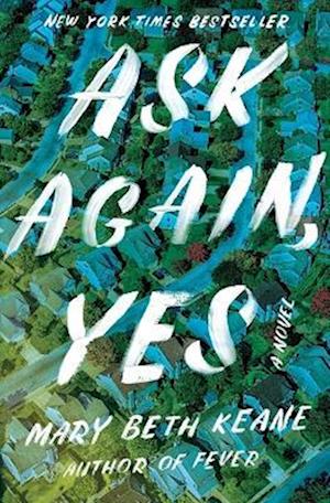 Cover for Mary Beth Keane · Ask Again, Yes (Export) (N/A) (2020)