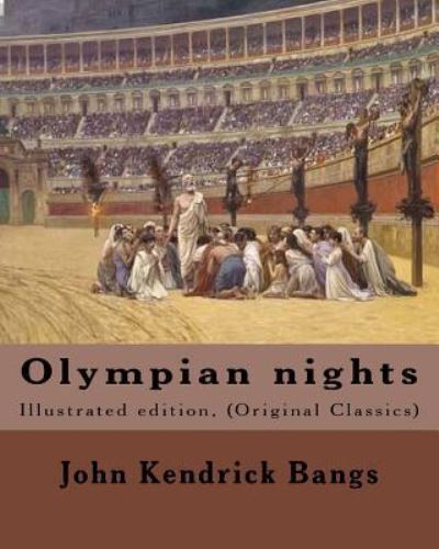 Cover for John Kendrick Bangs · Olympian nights (1902). By (Paperback Book) (2018)