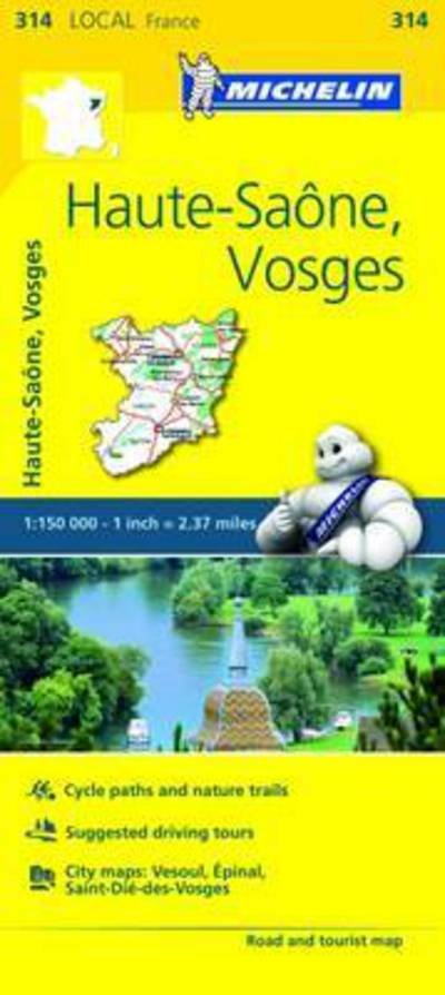 Cover for Michelin · Michelin local Map: France blad 314: Haute Saone, Vosges (Hardcover bog) (2018)