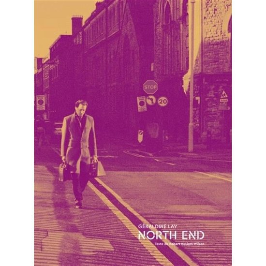 Cover for Geraldine Lay · Geraldine Lay: North end (Hardcover Book) (2019)