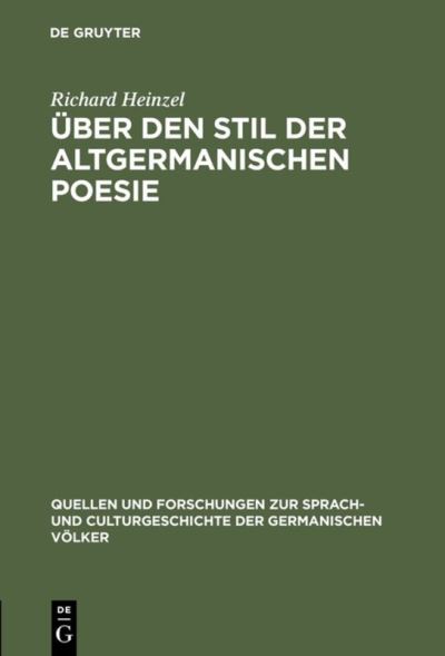 Cover for Richard Heinzel · UEber den Stil der altgermanischen Poesie (Hardcover Book) (1901)