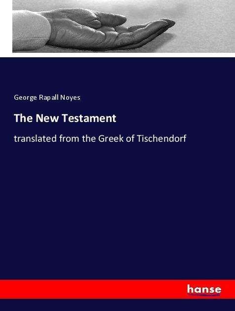 Cover for Noyes · The New Testament (Book)