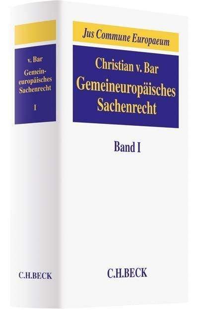 Cover for Bar · Gemeineuropäisches Sachenrecht.1 (Buch)