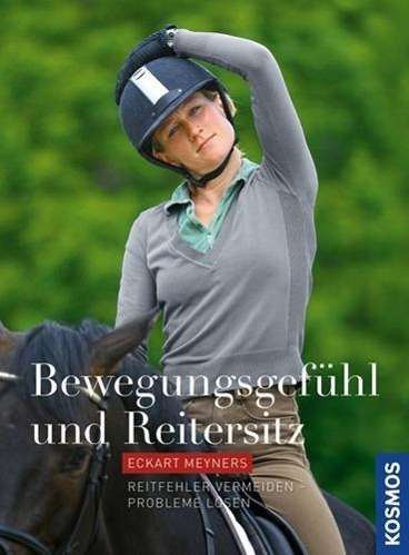 Bewegungsgefühl u.Reitersitz. - Meyners - Boeken -  - 9783440126172 - 