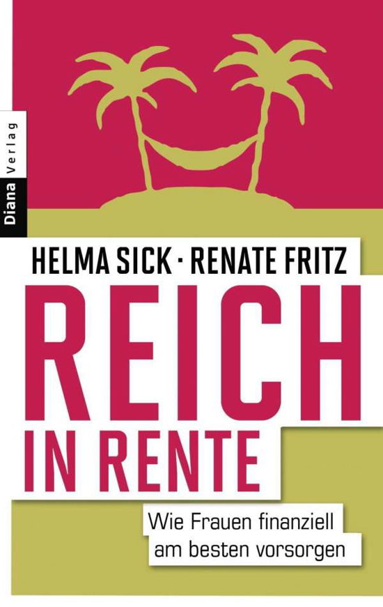 Cover for Sick · Reich in Rente (Book)