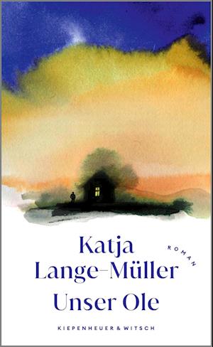 Katja Lange-Müller · Unser Ole (Book) (2024)