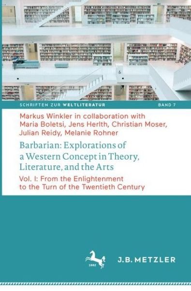 Cover for Winkler · Barbarian Explorations of a Western Concept in Theory Literature and the Arts (Book) (2019)
