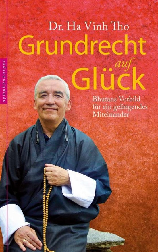 Cover for Tho · Grundrecht auf Glück (Buch)