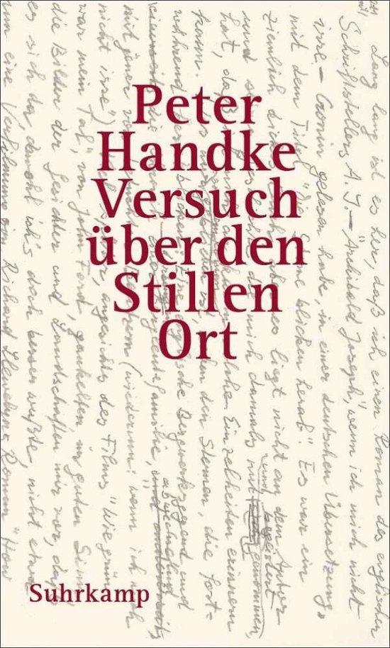 Cover for Peter Handke · Handke:versuch Ã¼ber Den Stillen Ort (Book)