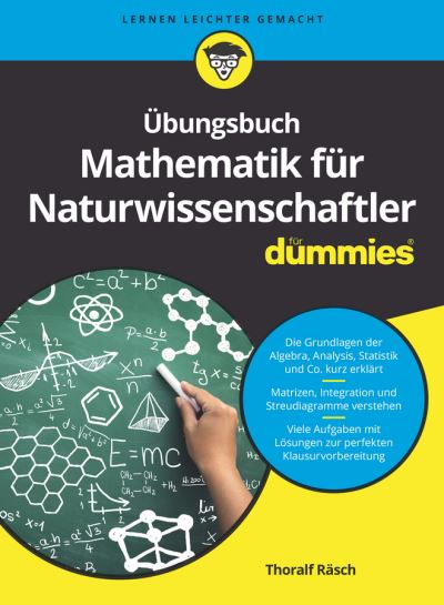 Cover for Thoralf Rasch · Ubungsbuch Mathematik fur Naturwissenschaftler fur Dummies - Fur Dummies (Paperback Book) (2018)