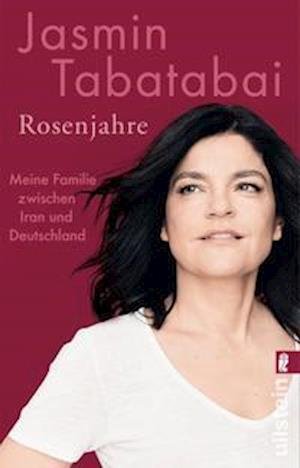Cover for Jasmin Tabatabai · Rosenjahre (Paperback Bog) (2022)