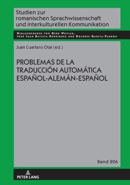 Cover for Problemas de la Traduccion Automatica Espanol-Aleman-Espanol : 206 (Hardcover Book) [New ed edition] (2024)
