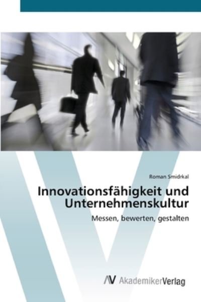 Cover for Smidrkal · Innovationsfähigkeit und Unter (Buch) (2012)