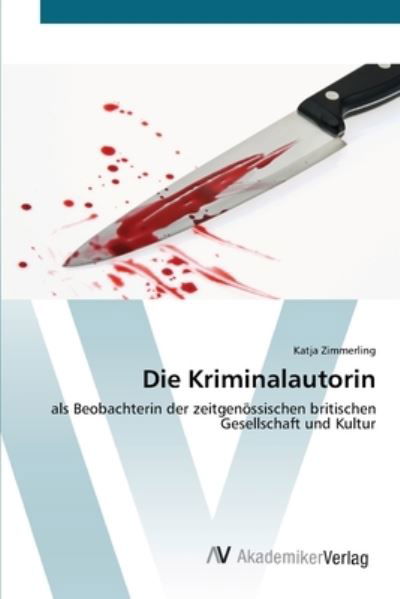 Cover for Zimmerling · Die Kriminalautorin (Bog) (2012)