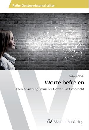 Cover for Glöckl · Worte befreien (Book)