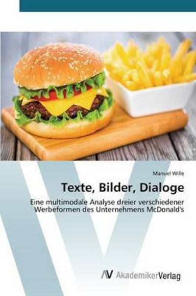 Cover for Wille · Texte, Bilder, Dialoge (Book) (2016)