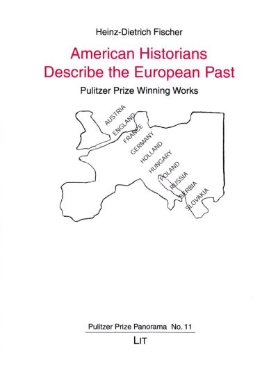 Cover for Heinz-Dietrich Fischer · American Historians Describe the European Past (Buch) (2016)