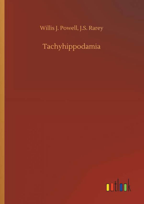 Cover for Powell · Tachyhippodamia (Bok) (2018)