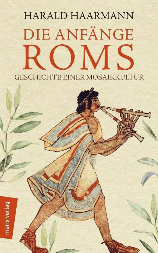 Cover for Haarmann · Die Anfänge Roms (Buch)
