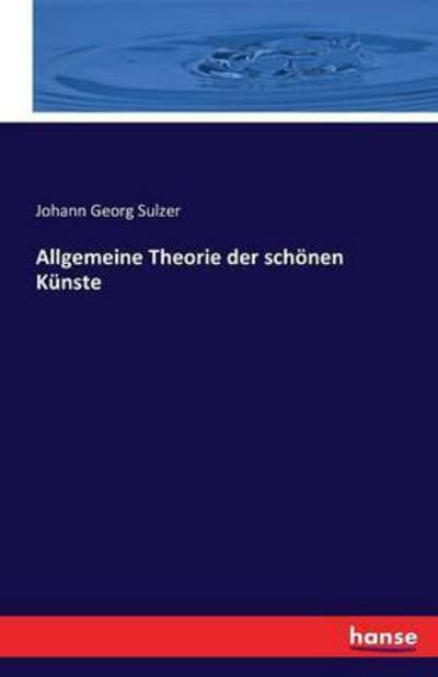 Cover for Sulzer · Allgemeine Theorie der schönen K (Book) (2016)