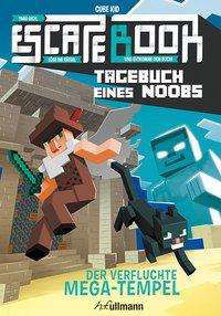 Cover for Kid · Escape Book - Tagebuch eines Noobs (Book)