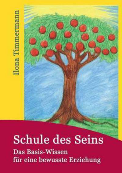 Cover for Timmermann · Schule des Seins (Book) (2016)