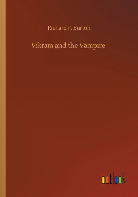 Cover for Richard F Burton · Vikram and the Vampire (Paperback Book) (2020)