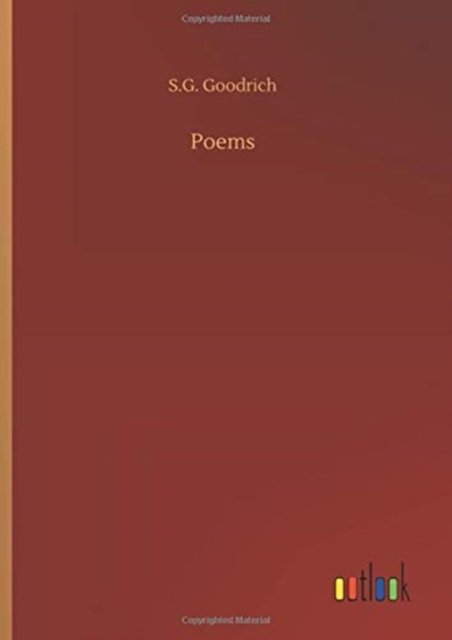 Cover for S G Goodrich · Poems (Gebundenes Buch) (2020)