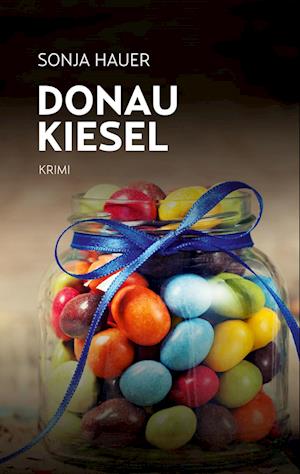 Cover for Sonja Hauer · Donaukiesel (Paperback Book) (2021)