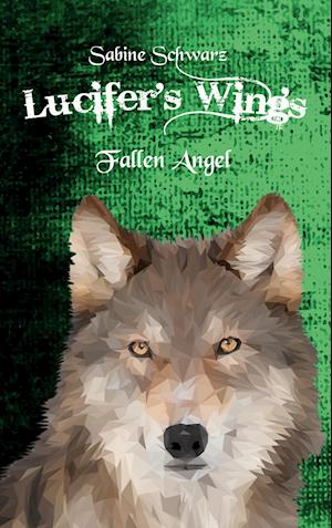 Cover for Sabine Schwarz · Lucifer's Wings (Paperback Book) (2021)