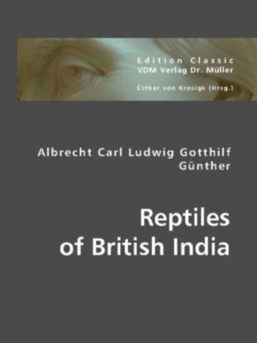 Cover for Albrecht Carl Günther · Reptiles of British India (Paperback Book) (2008)