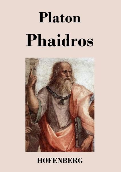 Cover for Platon · Phaidros (Taschenbuch) (2017)