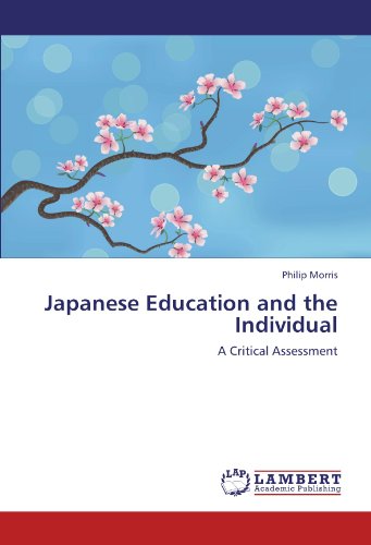 Cover for Philip Morris · Japanese Education and the Individual: a Critical Assessment (Paperback Book) (2011)