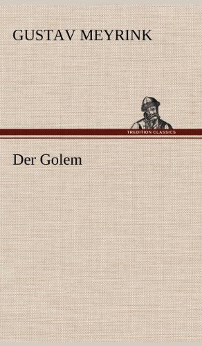 Cover for Gustav Meyrink · Der Golem (Hardcover bog) [German edition] (2012)