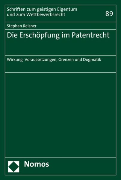 Cover for Reisner · Die Erschöpfung im Patentrecht (Book) (2017)