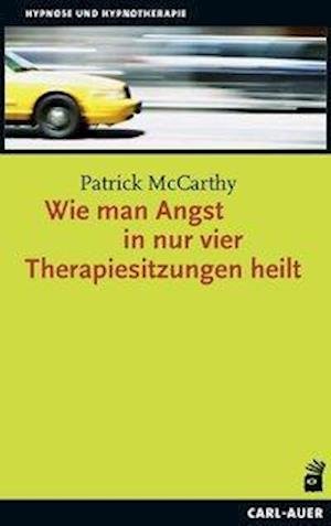 Cover for McCarthy · Wie man Angst in nur vier Ther (Buch)